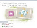 Creating Online Tutorials with Byte-Syze Learning