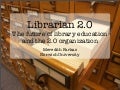 Librarian 2.0