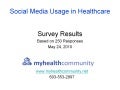 Survey Results: Social Media Use in Healthcare and Hospitals