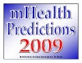 mHealth Industry Predictions for 2009 by David Doherty, Business Development at 3G Doctor
