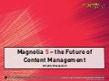 Miami 2013 keynote – the future of web content management