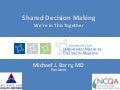 Shared Decision Making: We're in This Together 