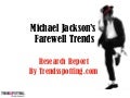 Michael Jackson Farewell Trends