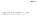 L'importanza di monitorare l'esperienza