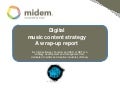 Virginie Berger: Music content strategy Wrap-Up - midem exclusive white paper