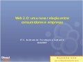O Paradigma das Midias Sociais nas Empresas e no Marketing