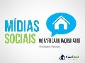 Midias sociais no Mercado Imobiliário | Mariana Ferronato | Edição Porto Alegre