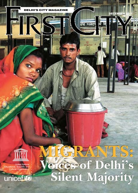 Migrants: Voices of Delhi’s Silent Majority
