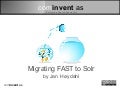 Migrating Fast to Solr
