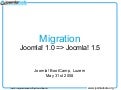 Bootcamp Lucerne, CH 2008 -  Migration