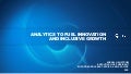 Analytics - Fueling innovation and inclusive growth