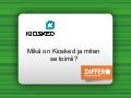 Mikä on kiosked