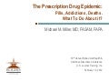The Prescription Drug Epidemic: 