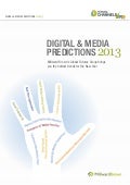 Millward Brown Digital and Media Predictions 2013