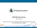 UK RepositoryNet+ Mimas Workshop