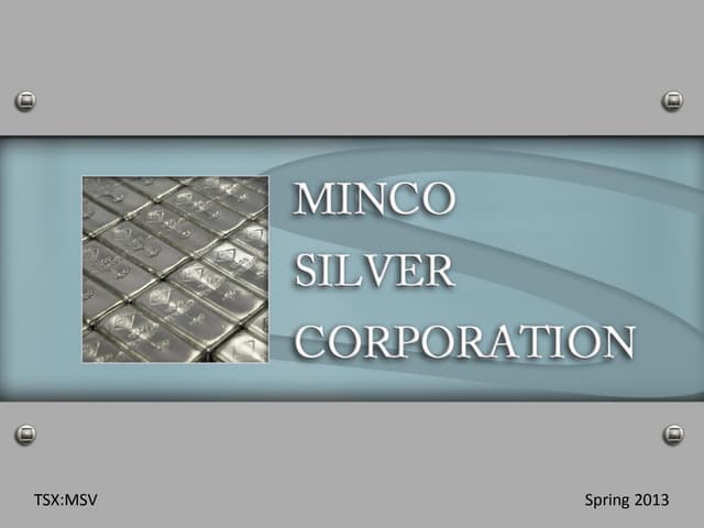 Minco silvermay13pres