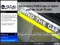 Measuring Skill Gaps in Qatar and the Arab World
