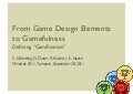 From Game Design Elements to Gamefulness: Defining "Gamification"