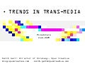 Trans-Media Trends: Minedshare  2 10 09