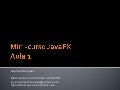Mini-curso JavaFX Aula1