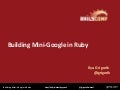 Building Mini Google in Ruby