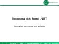 Minicurso Testes em .NET - Globalcode Vinicius Quaiato