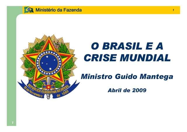 Minifaz  Mantega O Brasil E A Crise Mundial