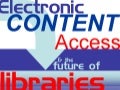 Libraries And Electronic Content Access & Distribution V1 Mini