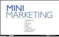 MINIMARKETING