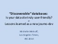 Discoverable databases: Is your site *really* user-friendly?
