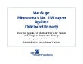 Marriage: Minnesota&rsquo;s No. 1 Weapon Against Childhood Poverty
