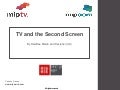 TV and the Second Screen: A Red Bee Media and Decipher white paper