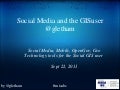 Social Media in Local Government and the GIS user