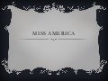 Miss America
