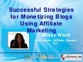Successful Strategies for Monetizing Blogs