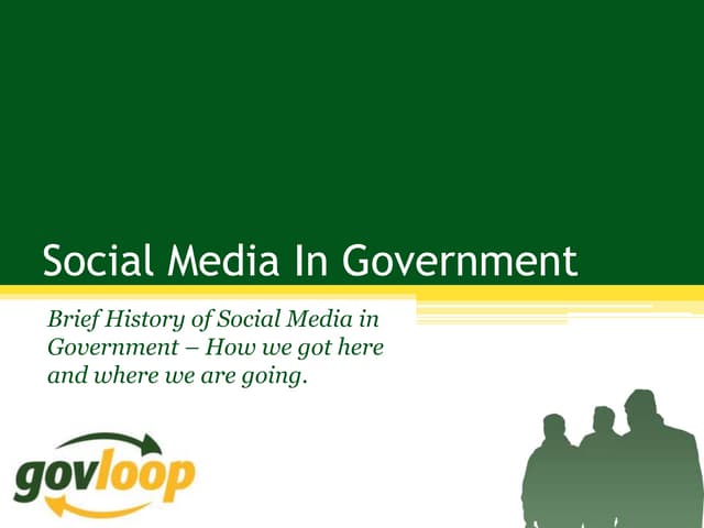 Overview of Social Media and Government