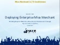Deploying Enterprise Miva Merchant, Thinking Beyond Modules