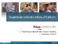 Tagattitude presents building the relevant and ubiquitous digital money experience