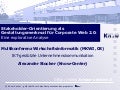 Stakeholder-Orientierung als Gestaltungsmerkmal für Corporate Web 2.0: Eine explorative Analyse