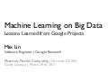 Machine Learning on Big Data