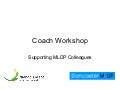 Mldp coaching workshop