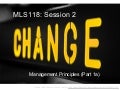MLS118 Session 2 Outline