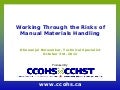 Working Through the Risks of Manual Materials Handling