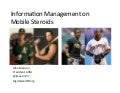 Information Management on Mobile Steroids