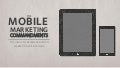 10 ways to make your mobile marketing more awesome - Mobile Marketing Commandments