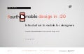 Introduction to Mobile for (Web) Designers