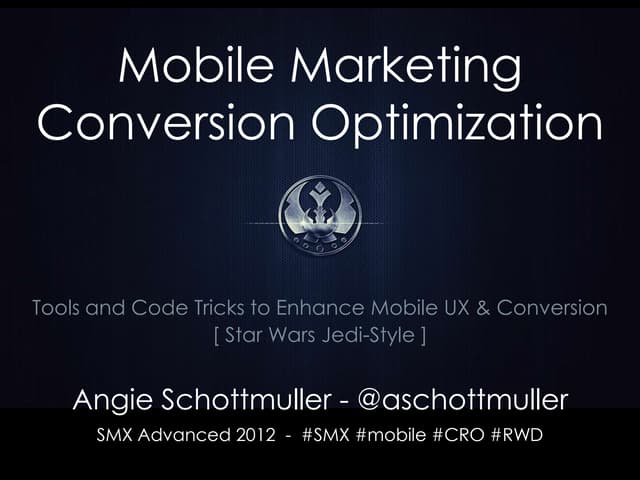 Mobile Marketing Conversion Optimization Tools & Tricks