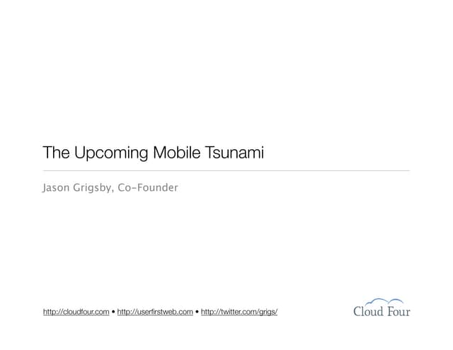 Mobile Tsunami