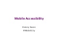 Mobile Accessibility (MobA11y)