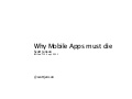 Mobile apps must die